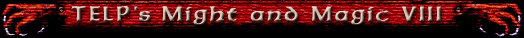 TELP's Might and Magic VIII - Home